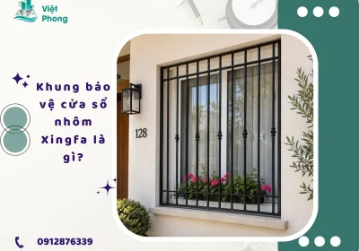 Mẫu khung bảo vệ cửa sổ nhôm Xingfa – Đẹp, chắc chắn và an toàn